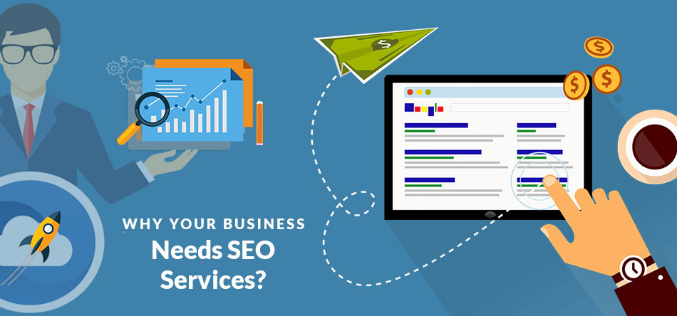 Why-Your-Business-Needs-SEO-Services?