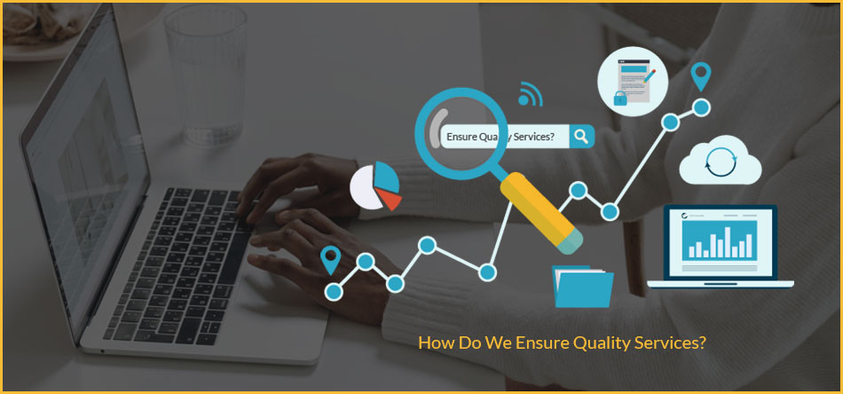 How-Do-We-Ensure-Quality-Services? 