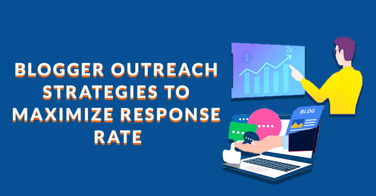 Blogger Outreach strategies