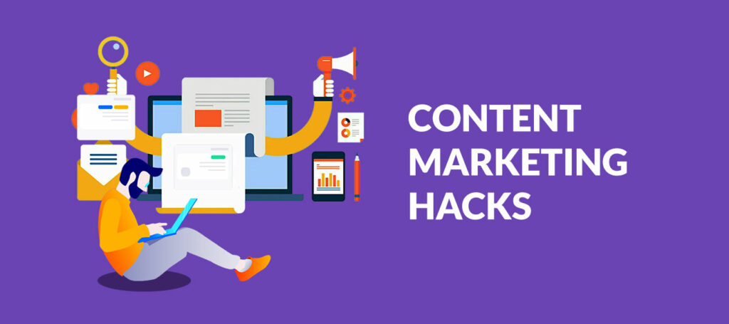 Content Marketing Hacks