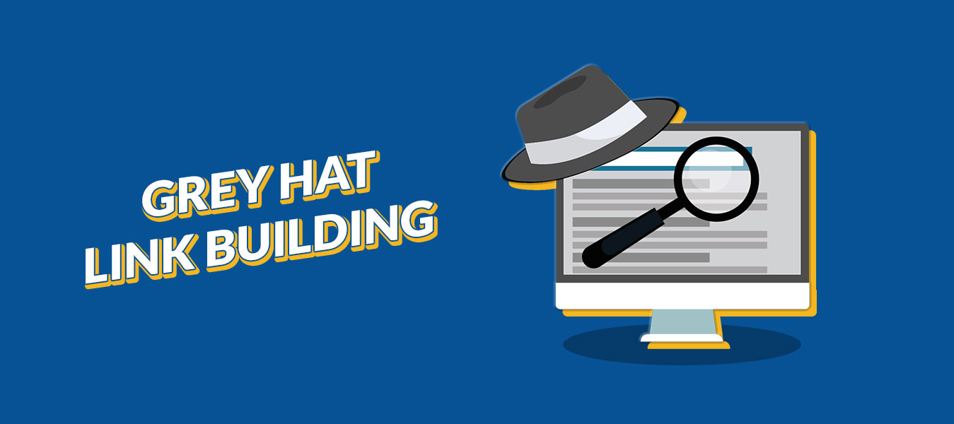 Grey Hat Link Building