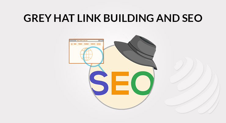 Grey hat Link building and SEO