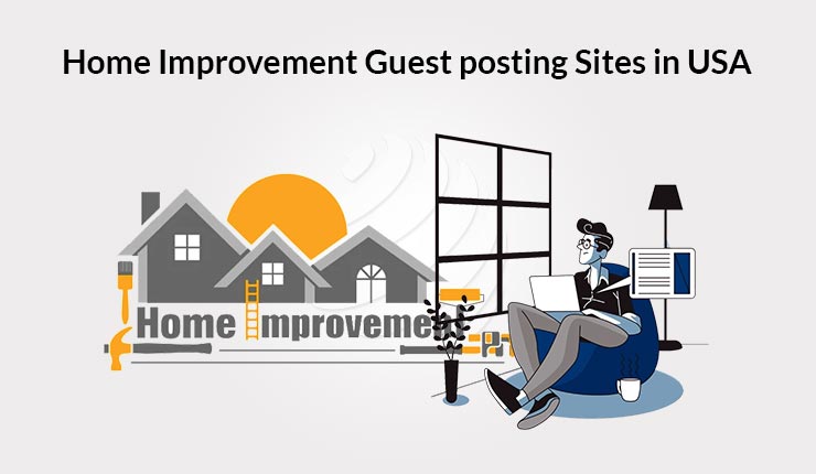 Home Improvement Guest Posting Sites