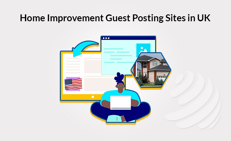 Home improvement Guest Posting sites in UK
