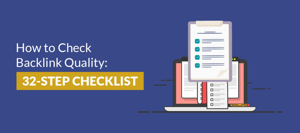 How-to-Check-Backlink-Quality-32-Step-Checklist-Featured