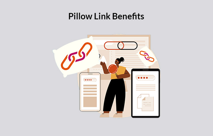 Pillow Link Benefits
