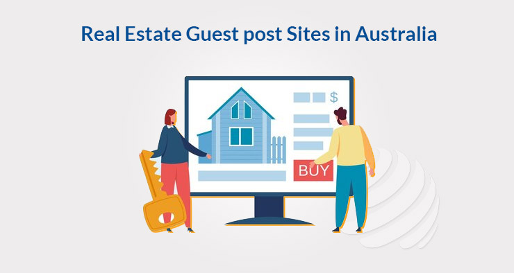 Real Estate Guest Posting Sites in Australia