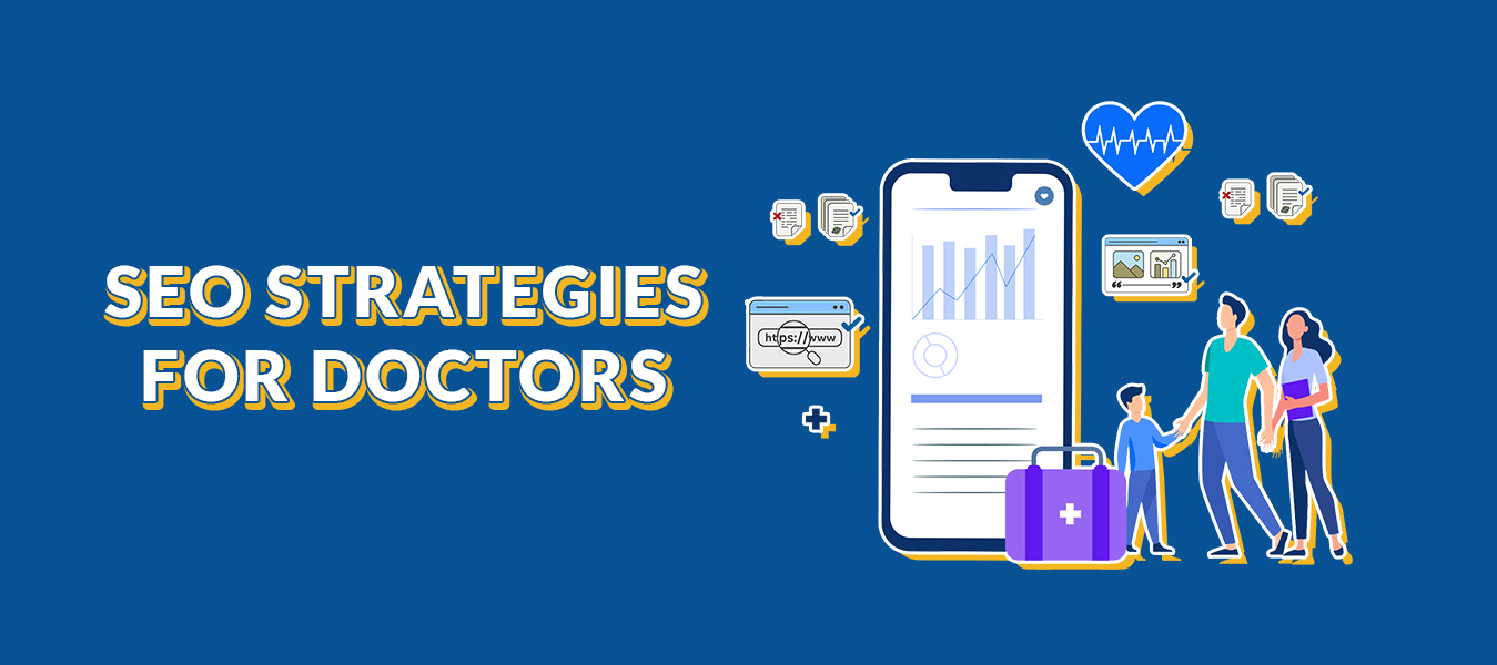 SEO strategies for Doctors