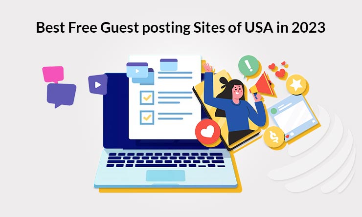 best Free Guest Posting Sites of USA 2023