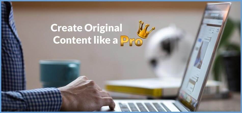 original content is king