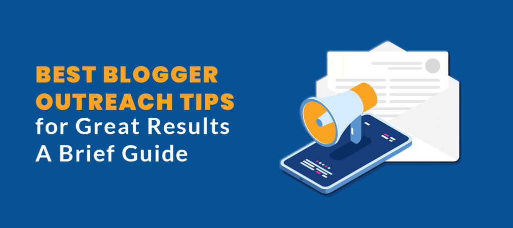 Blogger Outreach Tips