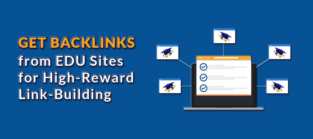 Get Backlinks from EDU Sites