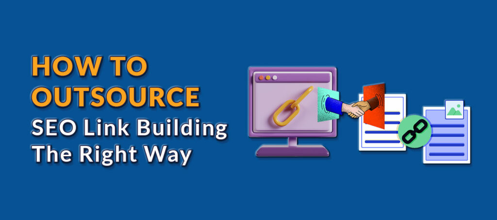 Outsource SEO Link Building
