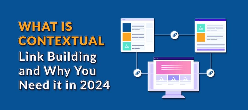 Contextual Link Building