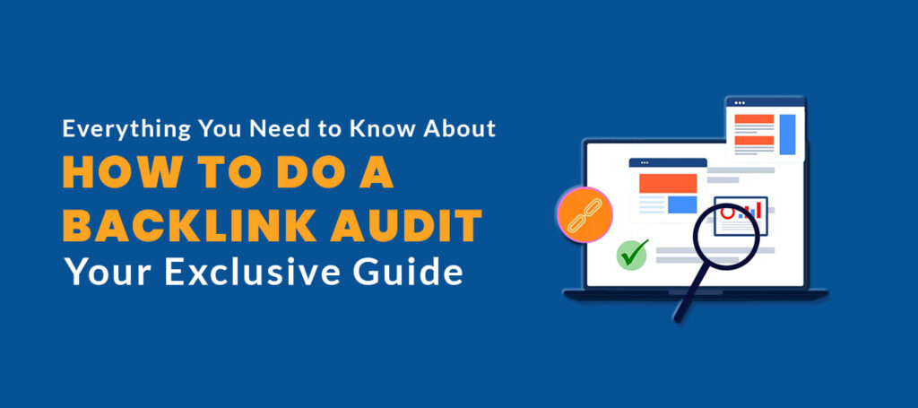 How to Do a Backlink Audit