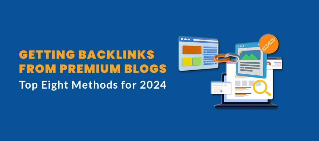 Backlinks from Premium Blogs
