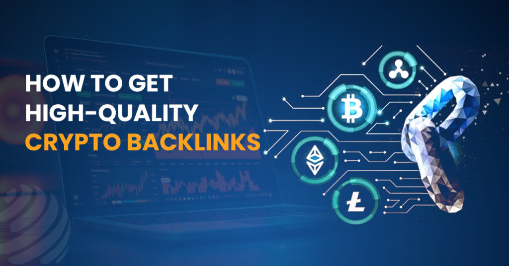how to get high quality crypto backlinks