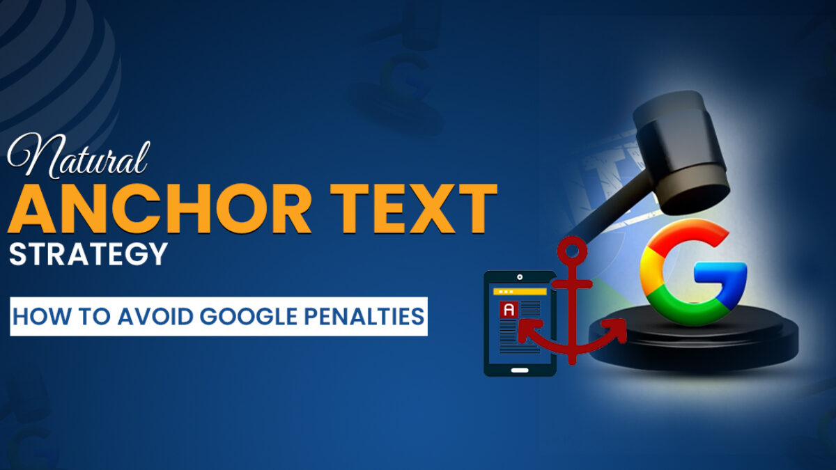 Jenis Anchor Text Selamat untuk Elak Penalti Google