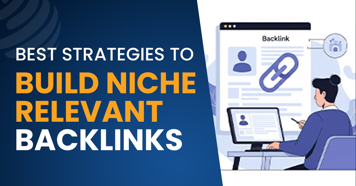 best strategies to build niche relevant backlinks